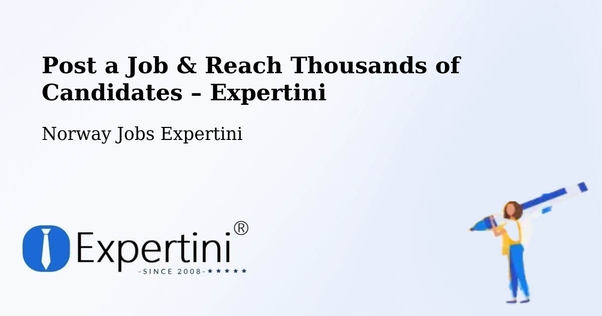 Post a Job in Moss – Hire the Right Talent - Moss, Norway Jobs Expertini