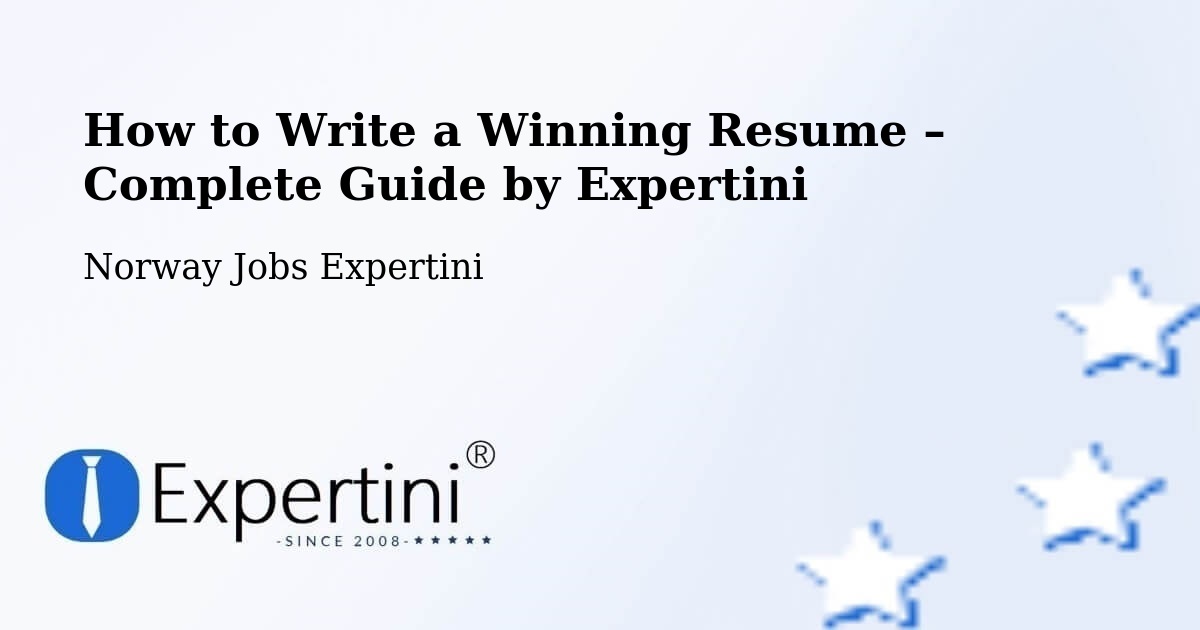 Resume Writing Guide for Job Seekers – Moss - Moss, Norway Jobs Expertini